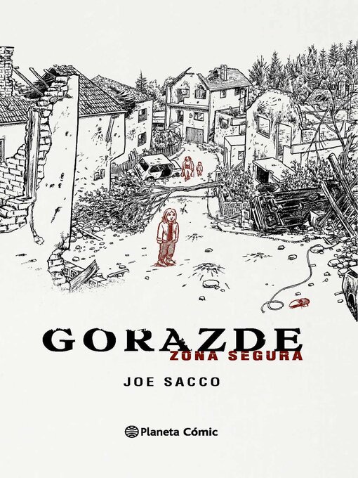 Title details for Gorazde (Nueva edición) by Joe Sacco - Available